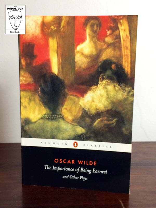 Oscar Wilde - The Importance Of Being Earnest